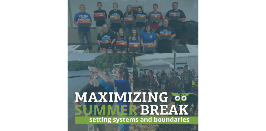 MAXIMIZING SUMMER BREAK
